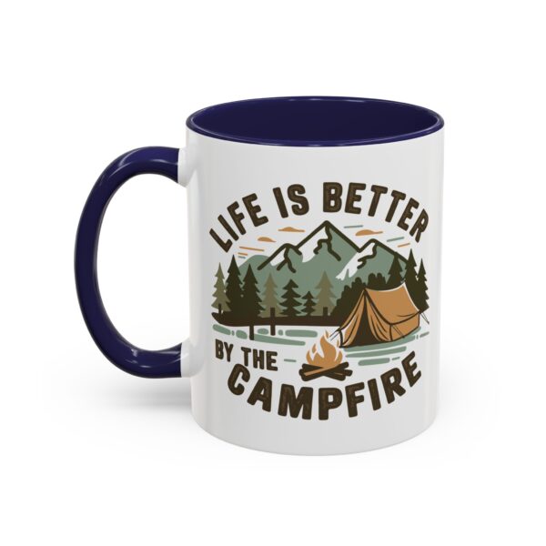 Mug - Life is Better by the Campfire - Campers and Outdoor Enthusiasts Gift - Image 2