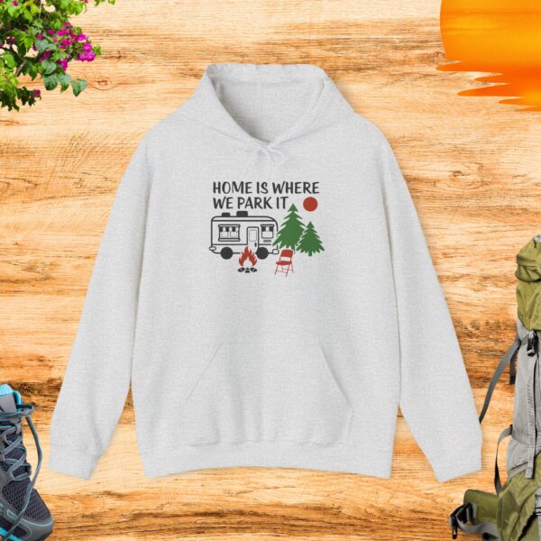 Home is Where We Park It - Hoodie - Image 3