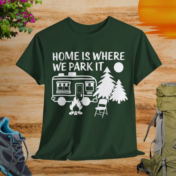 Home Is Where We Park It - Unisex Tee - Image 3