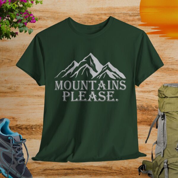 Mountains Please T-Shirt - Image 2